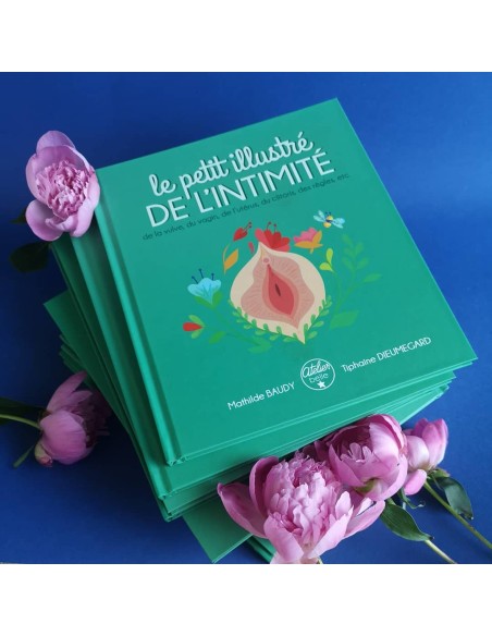 Le petit illustré de l'intimité T1- la vulve - L'ATELIER DE LA BELLE ÉTOILE