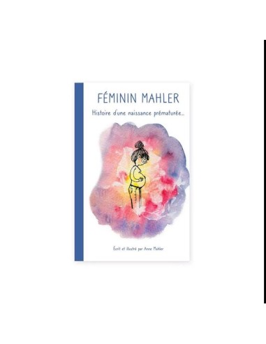 Féminin Mahler - ÉDITIONS POURPENSER 14+