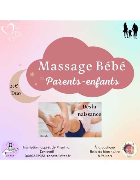 Atelier Massage bébé - duo 1 parent/1 bébé - Zen Eveil