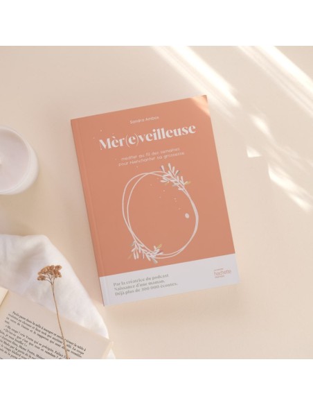 Guide de grossesse : Livre Mèr(e)veilleuse - Sandra Ambos ILADO