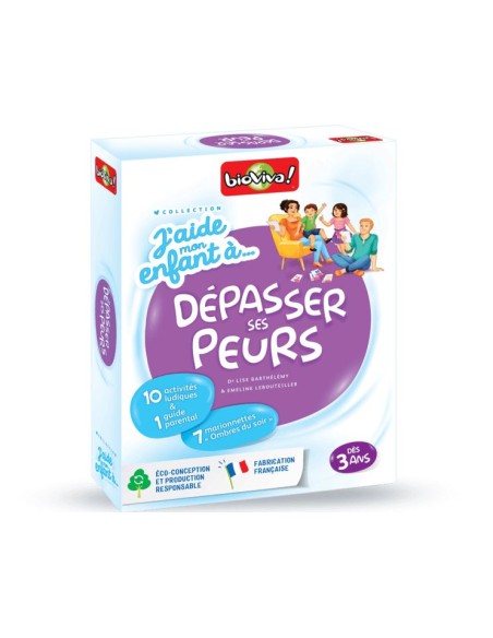 J'aide mon enfant à... dépasser ses peurs 3+ - BIOVIVA - Made in France