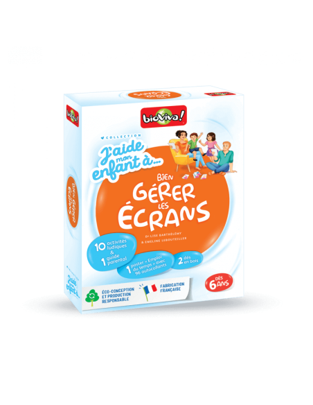 J'aide mon enfant à...bien gérer les écrans 6+ - BIOVIVA - Made in France