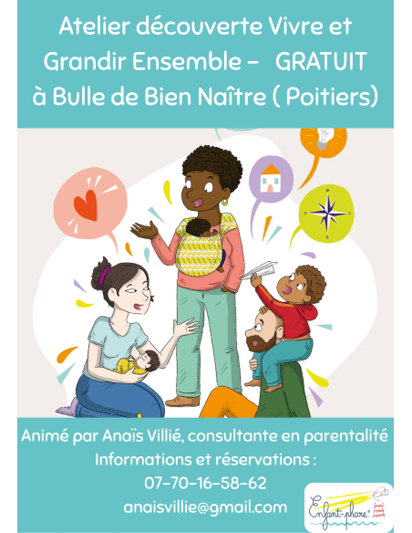 Atelier Découverte GRATUIT - Vivre et Grandir Ensemble ® - Enfant-Phare animé par Anaïs Villié