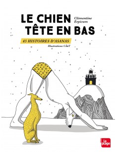 Livre Le chien tête en bas de Clémentine Erpicum LA PLAGE ED