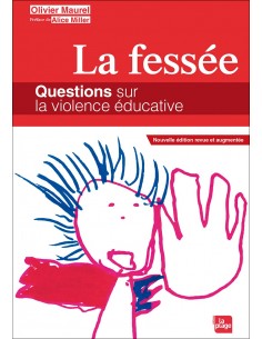 Livre La Fessée, questions sur la violence éducative...